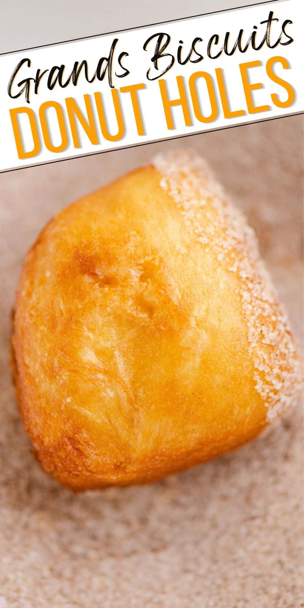 Cinnamon Sugar Biscuit Donut Holes