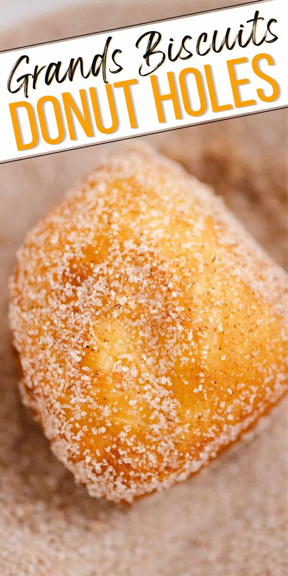 Cinnamon Sugar Biscuit Donut Holes