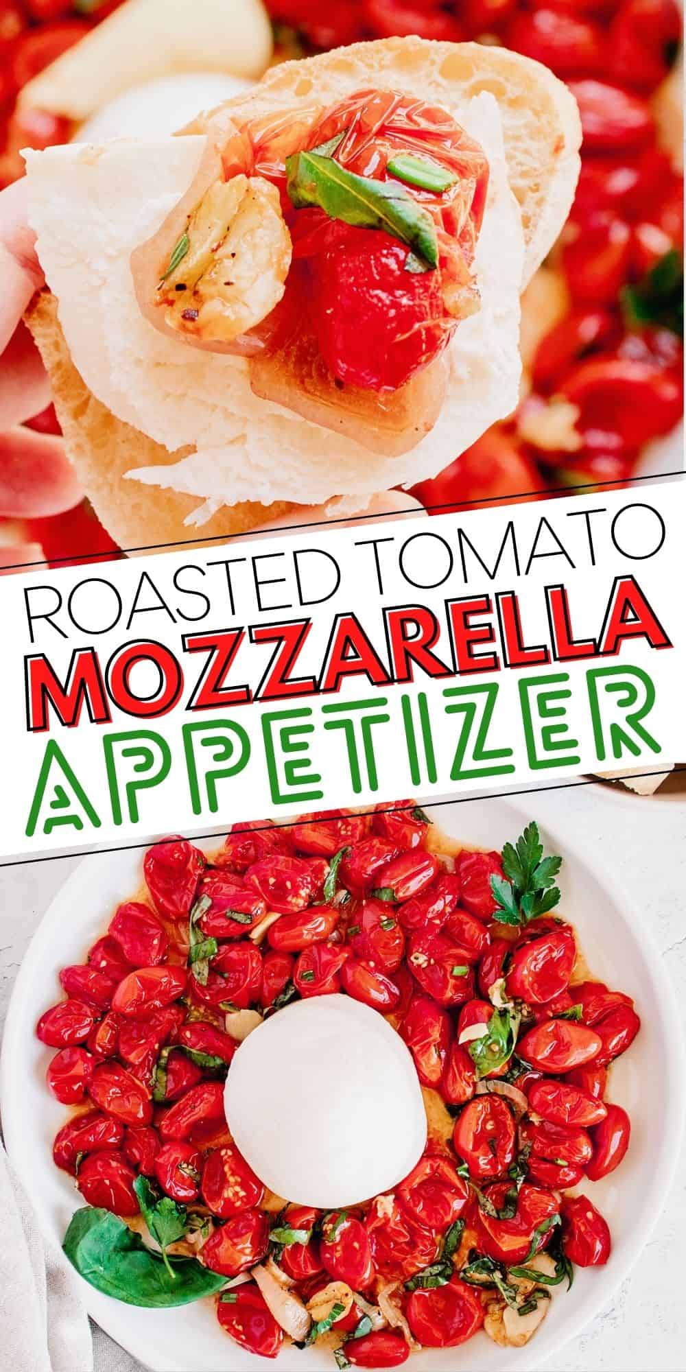 Roast Tomato Mozzarella & Basil Appetizer