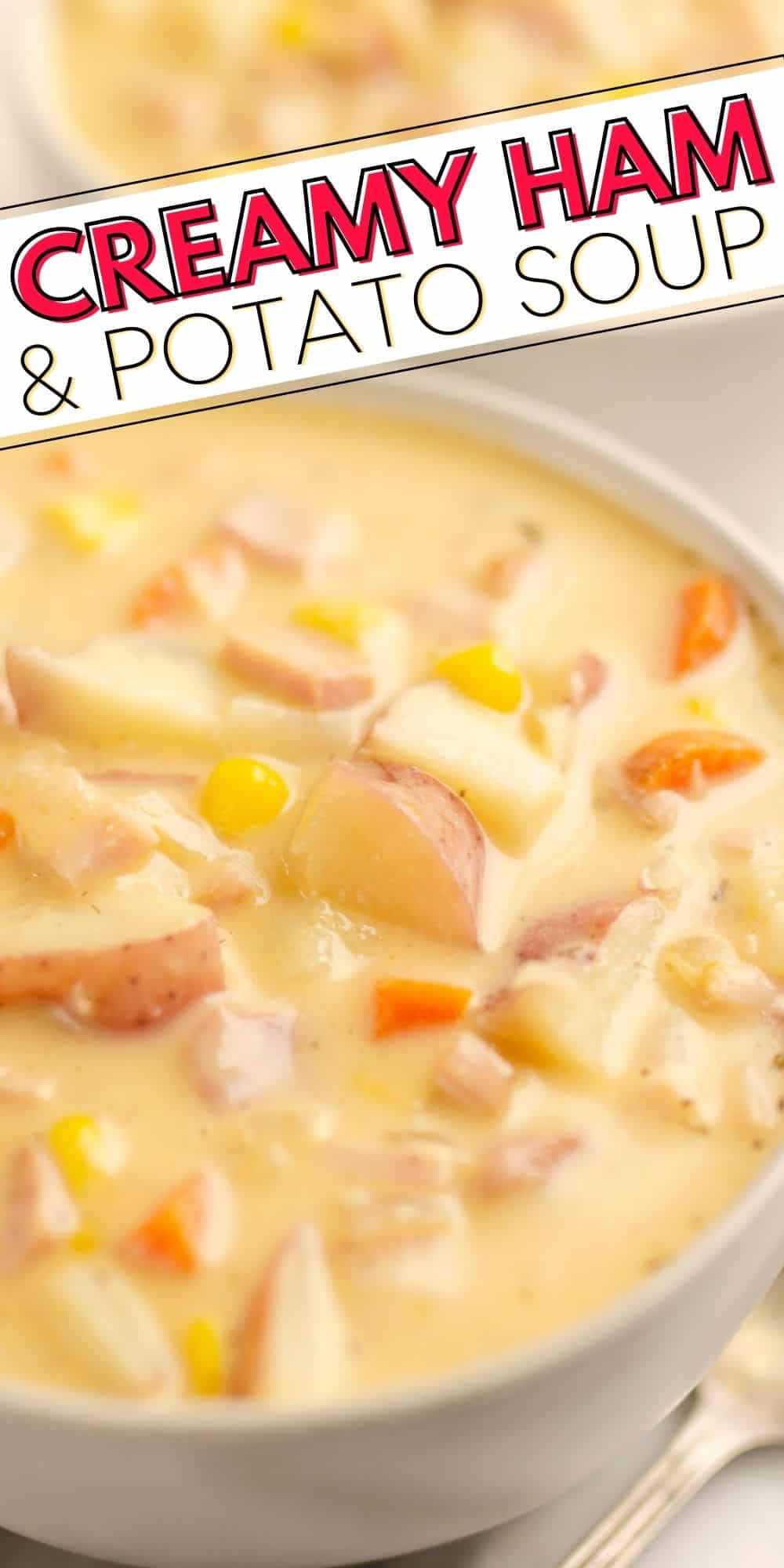 Creamy Ham & Potato Soup