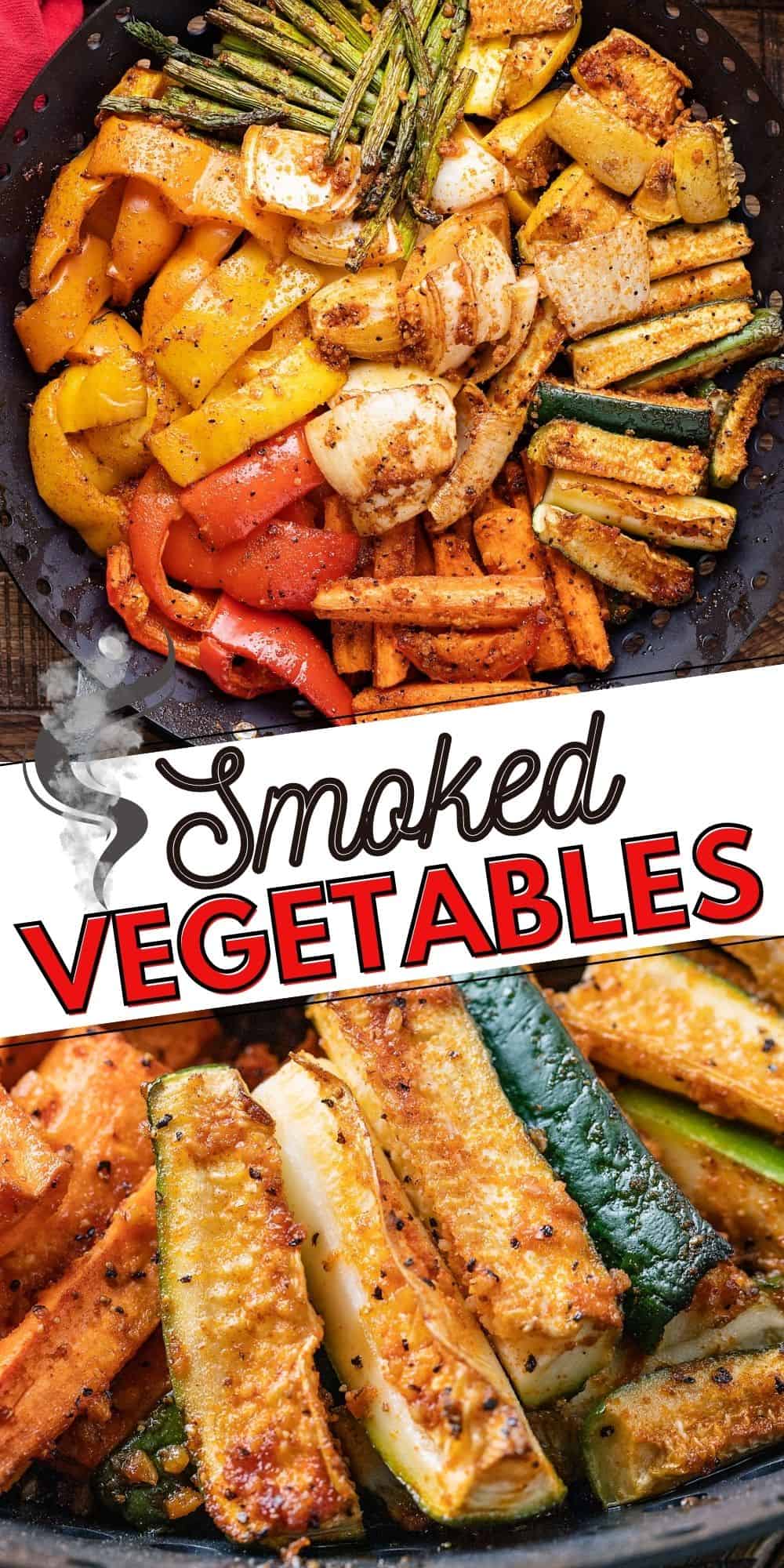 Smoked Vegetables