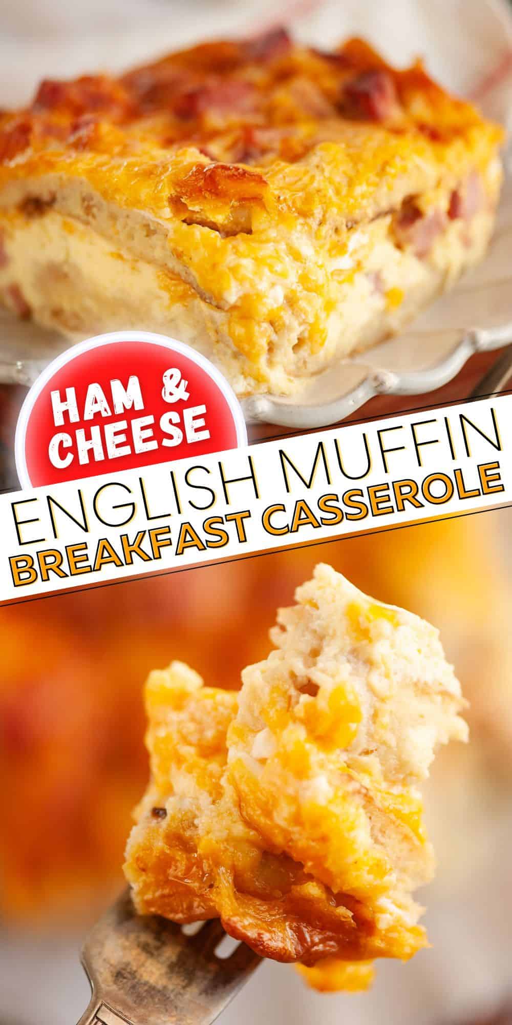 Overnight English Muffin Breakfast Casserole