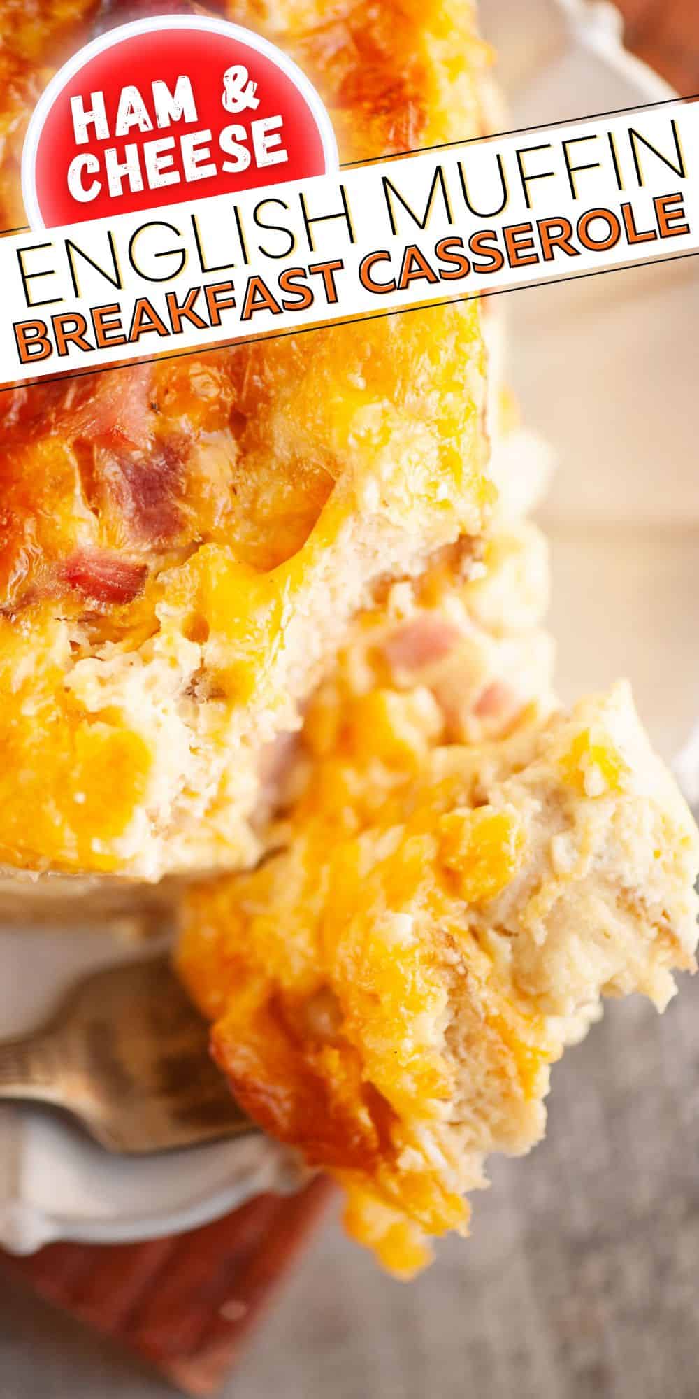 Overnight English Muffin Breakfast Casserole