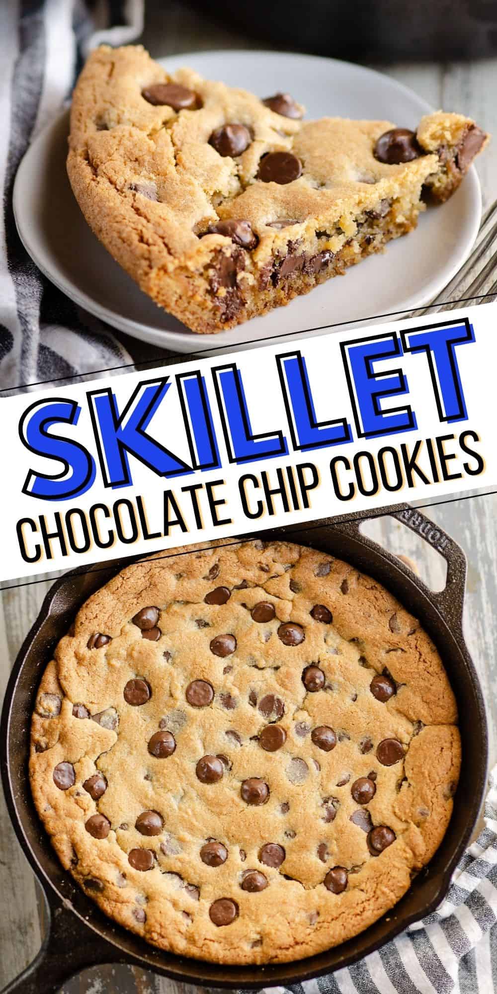 Cast Iron Skillet Cookie