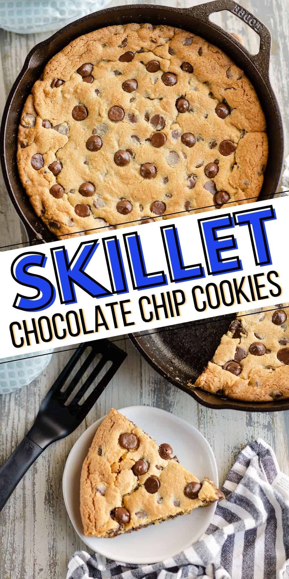 Cast Iron Skillet Cookie